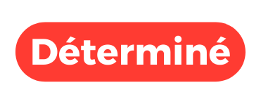 Déterminé